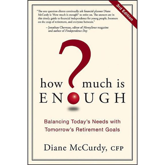 How Much Is Enough?, (Paperback)