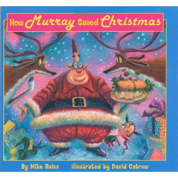 Pre-Owned How Murray Saved Christmas (Hardcover) 0843176105 9780843176100