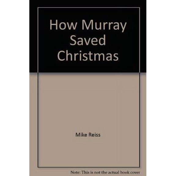 Pre-Owned How Murray Saved Christmas Paperback