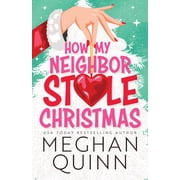 How My Neighbor Stole Christmas Paperback