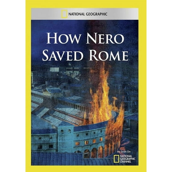How Nero Saved Rome (DVD), National Geographic, Documentary