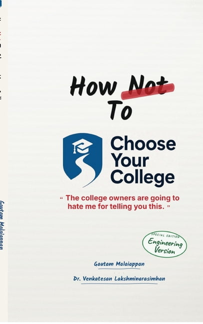 How Not to Choose Your College: A Parent's Guide to the Most Expensive Decision You'll Make for Your Child, (Hardcover)