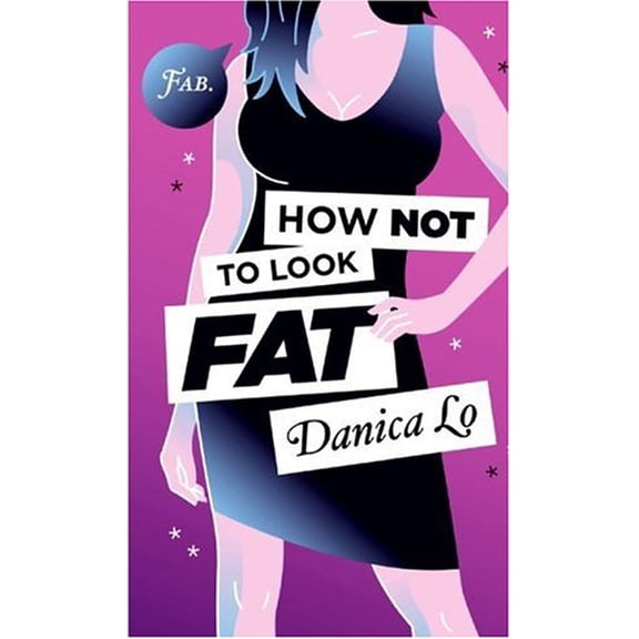 Pre-Owned How Not to Look Fat (Paperback) 0060891785 9780060891787