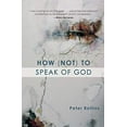 thumbnail image 1 of Pre-Owned How (Not) to Speak of God (Paperback) 1557255059 9781557255051, 1 of 1
