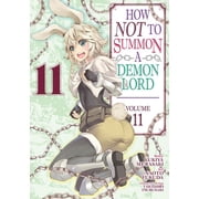 Collectible How Not to Summon a Demon Lord Manga How Not to Summon a Demon Lord Manga Vol. 11, Book 11, Paperback