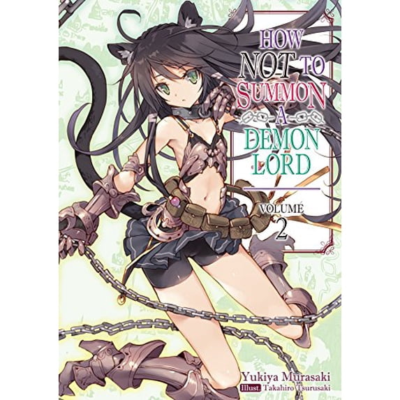 Pre-Owned How Not to Summon a Demon Lord: Volume 2 (Light Novel): Volume 2 (Paperback) by Yukiya Murasaki, Garrison Denim