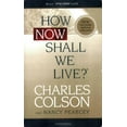 thumbnail image 1 of Pre-Owned How Now Shall We Live? (Paperback) 084235588X 9780842355889, 1 of 1