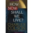 thumbnail image 1 of Pre-Owned How Now Shall We Live? (Hardcover) 0842318089 9780842318082, 1 of 1