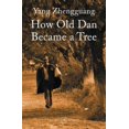 thumbnail image 1 of How Old Dan Became a Tree, 1 of 1