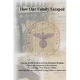 thumbnail image 1 of How Our Family Escaped (Paperback), 1 of 1