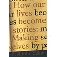 thumbnail image 1 of How Our Lives Become Stories: How Photography Complicates the Picture, (Paperback), 1 of 1