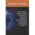 thumbnail image 1 of How Pastor John Anosike Ascends In The Spirit Realm: A Commentary &amp; Guide to Becoming Prayerful, (Paperback), 1 of 1