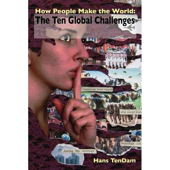 How People Make the World