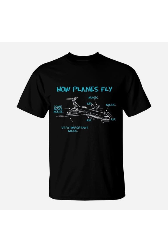 How Planes Fly Aerospace Engineer Engineering TShirt