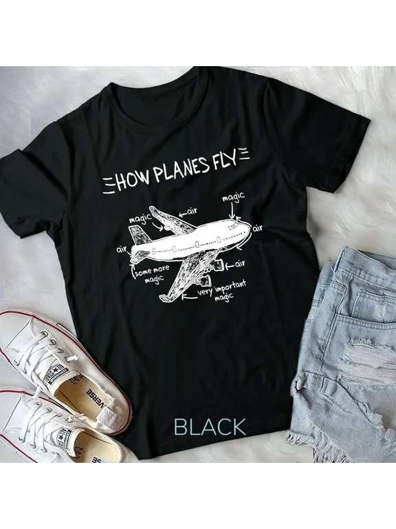 How Planes Fly Aerospace Engineering T-Shirt, Aviation Tee Unisex T-shirt
