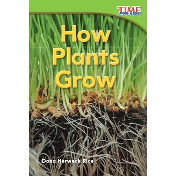 Pre-Owned How Plants Grow (Paperback) 1433335778 9781433335778