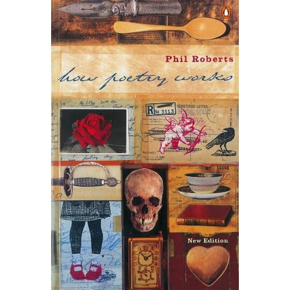 Pre-Owned How Poetry Works (Paperback) 0140285377 9780140285376