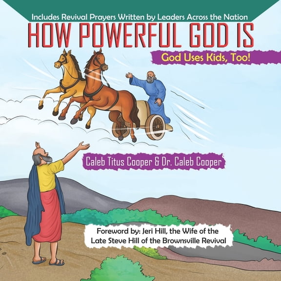 How Powerful God Is: God Uses Kids, Too!, (Paperback)