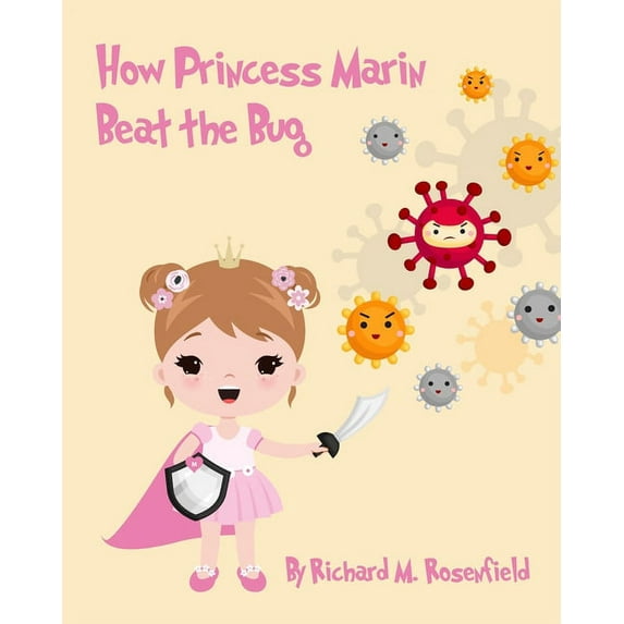 How Princess Marin Beat the Bug (Paperback)