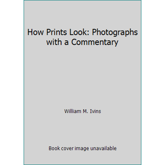 Pre-Owned How Prints Look (Paperback) 0807066958 9780807066959