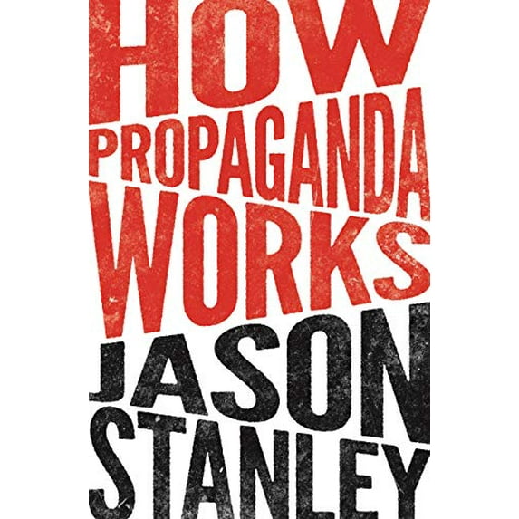 Pre-Owned How Propaganda Works Paperback