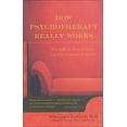 thumbnail image 1 of Pre-Owned How Psychotherapy Really Works (Paperback) 0809294753 9780809294756, 1 of 1