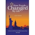 thumbnail image 1 of How Purple Changed My Life, (Paperback), 1 of 1