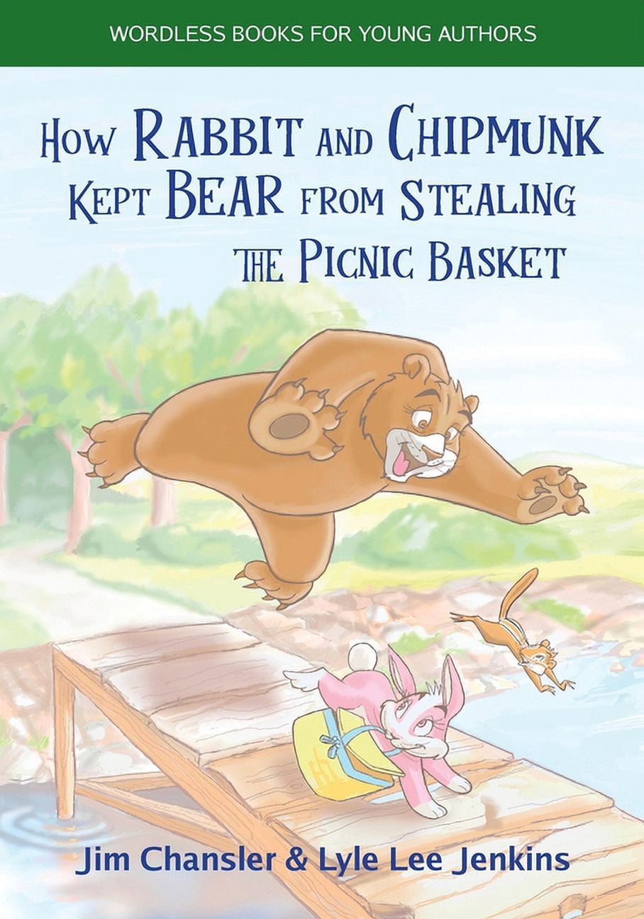 Chipmonk Rabbit Mix Wordless Books for Young Authors How Rabbit and Chipmunk Kept Bear from ...