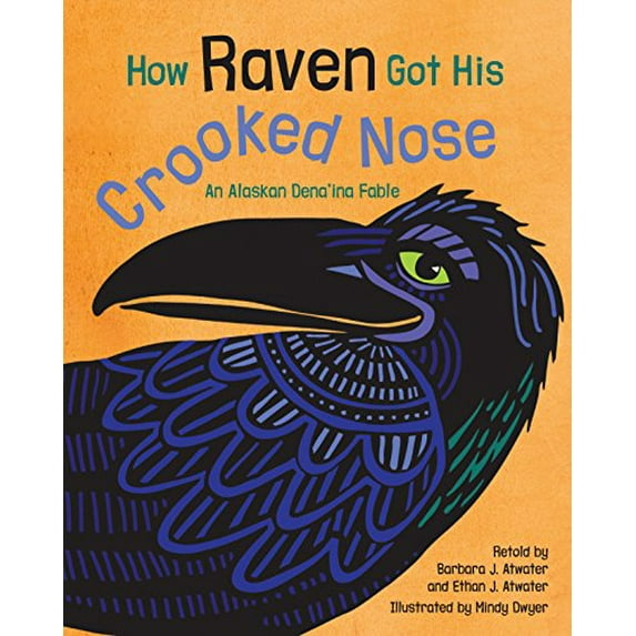 Pre-Owned How Raven Got His Crooked Nose, 9781513260952, 1513260952, Hardcover, Illustrated edition