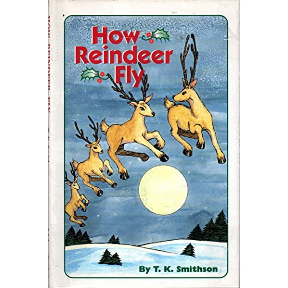 Pre-Owned How Reindeer Fly (Paperback) 1884291015 9781884291012