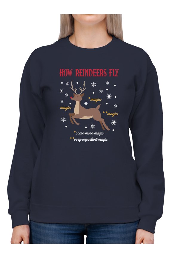 How Reindeers Fly Sweatshirt Women -Smartprints Designs, Female Medium