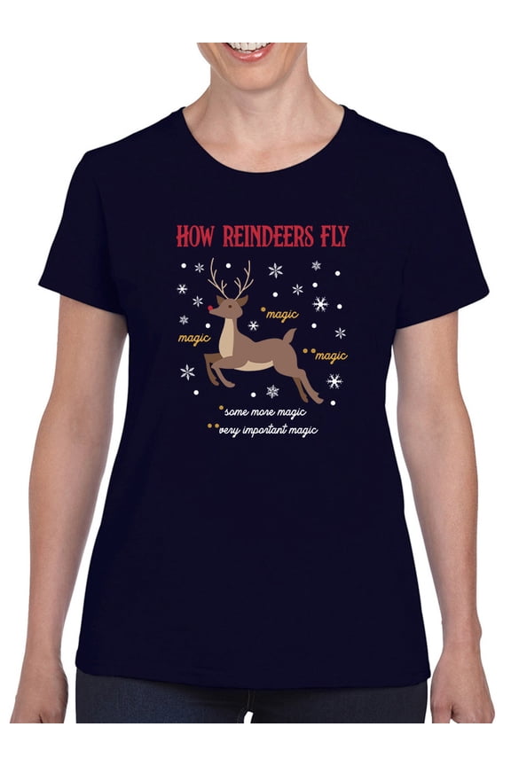 How Reindeers Fly T-Shirt Women -Smartprints Designs, Female XX-Large