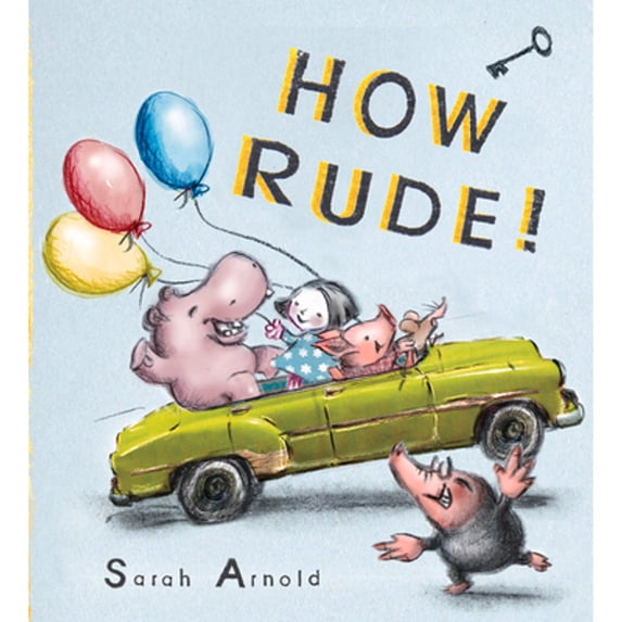 Pre-Owned How Rude! (Hardcover) by Sarah Arnold