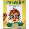 thumbnail image 1 of Pre-Owned How Sam Sees (Paperback) 0692935908 9780692935903, 1 of 1