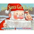 thumbnail image 1 of Pre-Owned How Santa Got His Job (Hardcover) 0689806973 9780689806971, 1 of 1