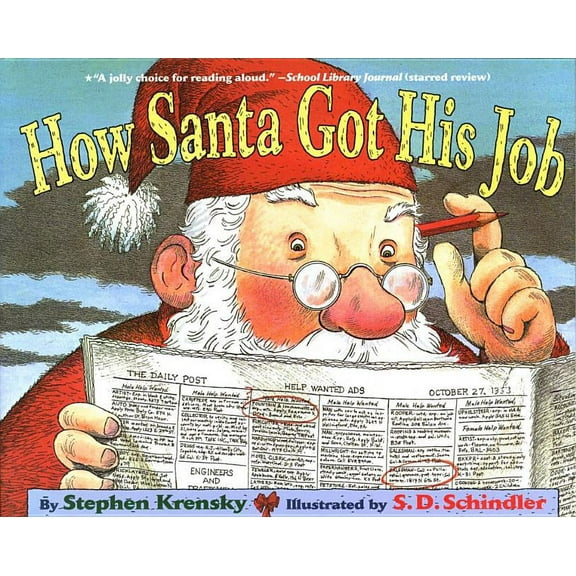 How Santa Got His Job, (Paperback)