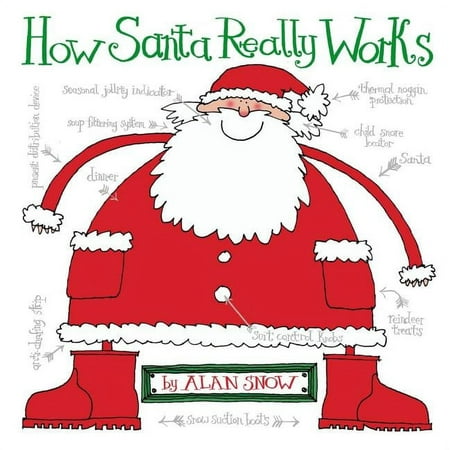 How Santa Really Works, (Paperback)