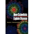 thumbnail image 1 of How Scientists Explain Disease, (Paperback), 1 of 1