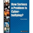thumbnail image 1 of Pre-Owned How Serious a Problem Is Cyberbullying? (Library Binding) 9781601526182, 1 of 1
