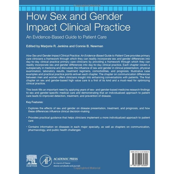 Pre-Owned How Sex and Gender Impact Clinical Practice: An Evidence-Based Guide to Patient Care [Paperback] Jenkins, Marjorie R. and Newman MD, Connie B.