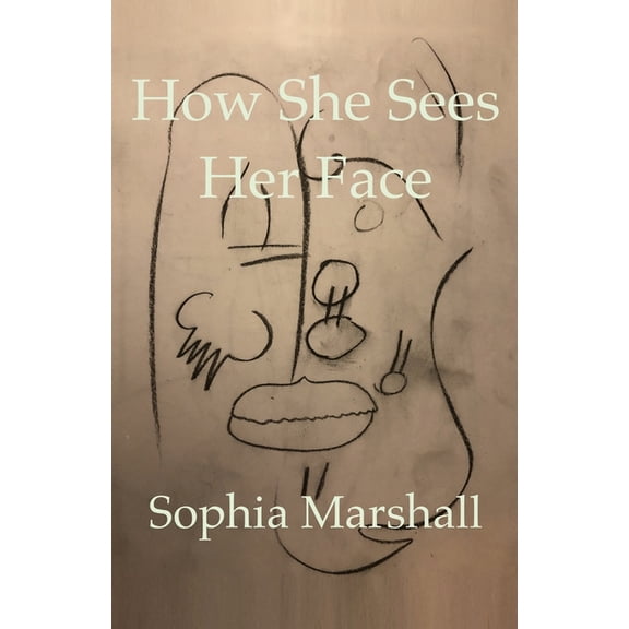How She Sees Her Face (Paperback)