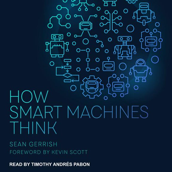 How Smart Machines Think (Audiobook)