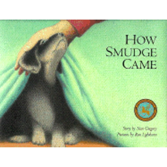 Pre-Owned How Smudge Came (Hardcover) 9780889951433