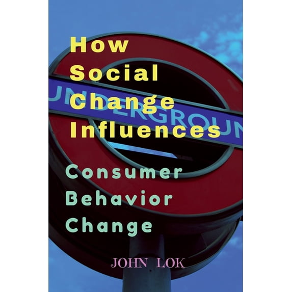 How Social Change Influences, (Paperback)