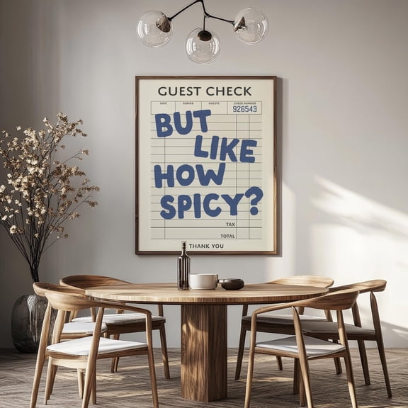 How Spicy? Kitchen Guest Check Poster , Poster Print Only