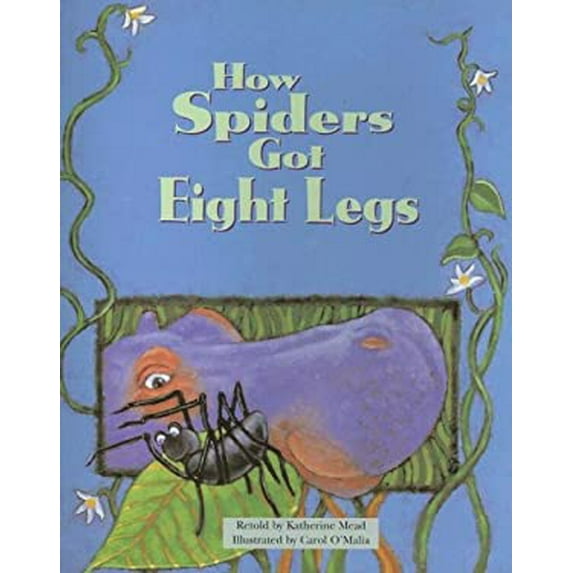 Pre-Owned How Spiders Got Eight Legs (Steck-Vaughn Pair-It Book, Early Fluency Stage 3) (Paperback) 0817272720 9780817272722