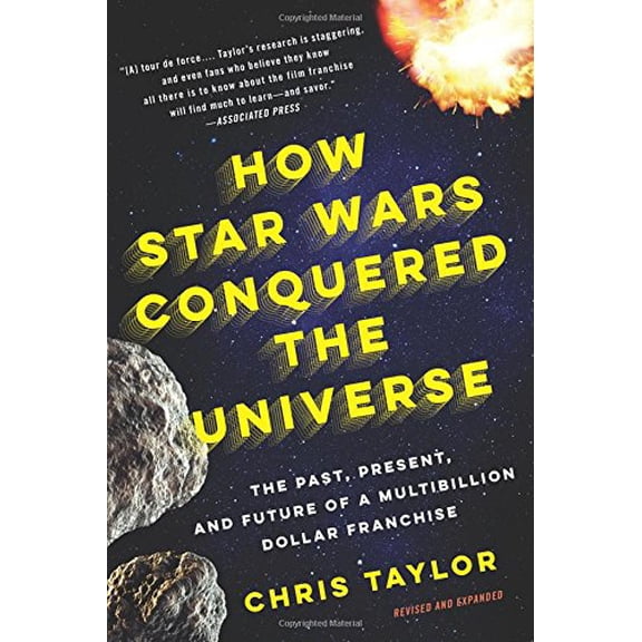 Pre-Owned How Star Wars Conquered the Universe (expanded and revised): The Past, Present, and Future of a Multibillion Dollar Franchise Paperback
