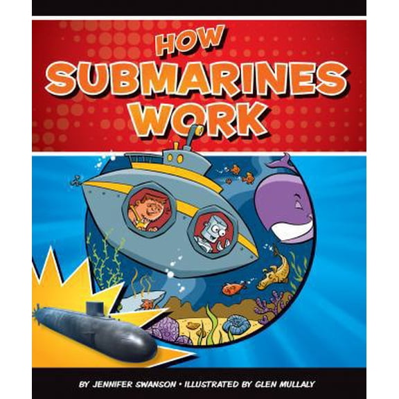 Pre-Owned How Submarines Work (How Things Work) (Unknown) 1609732227 9781609732226