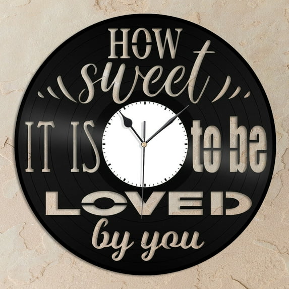 How Sweet It Is To Be Loved By You Vinyl Wall Clock Souvenir Gift Room Decor Vintage Design Office Bar Room Home Decor
