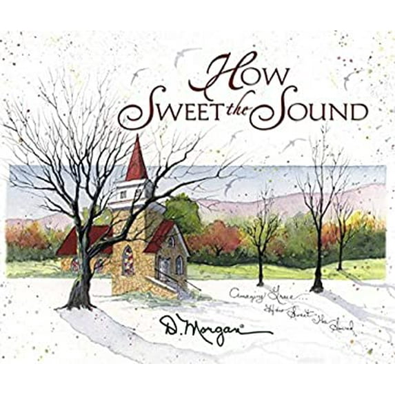 Pre-Owned How Sweet the Sound (Hardcover) 0736905766 9780736905763